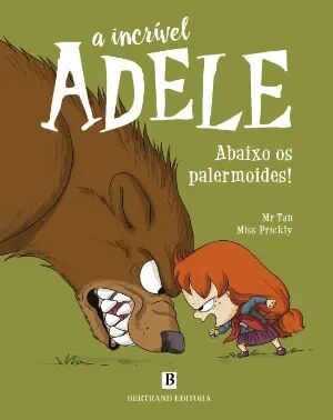 A Incrível Adele - Abaixo os Palermoides!