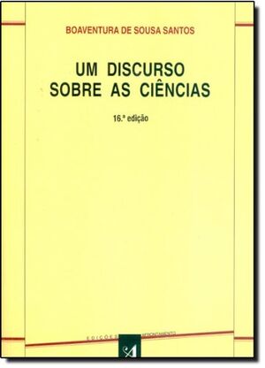 Um Discurso Sobre as Ciências - Livro 1