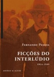 Ficçoes do Interludio (1914-1935)