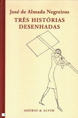 Três Histórias Desenhadas