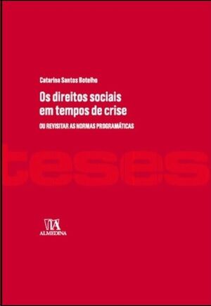 Os direitos sociais em tempos de crise