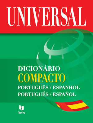 Dicionário Universal Compacto Português-Esànhol