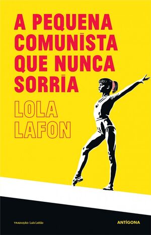 A Pequena Comunista que Nunca Sorria