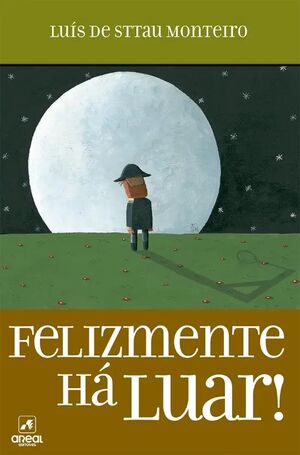 Felizmente Há Luar!