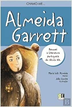 Chamo-me Almeida Garret