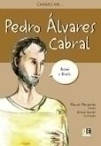 Chamo-me Pedro Álvares Cabral