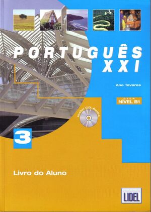 Português XXI 3 - Livro do Aluno+CD