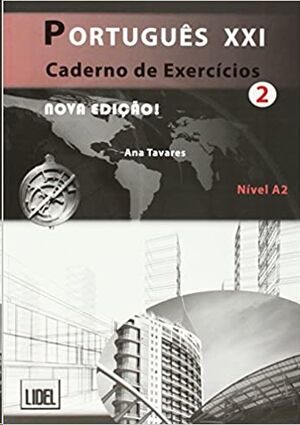 Português XXI 2 - Cad. Exercícios (Novo Acordo Ort)