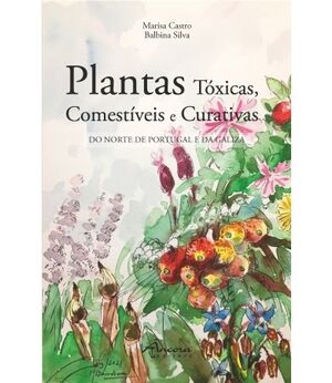 Plantas Tóxicas, Comestíveis e Curativas