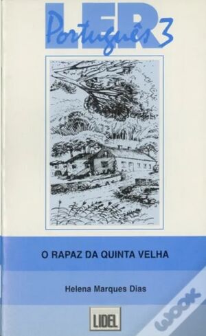 Ler Português 3 -  O Rapaz da Quinta Velha