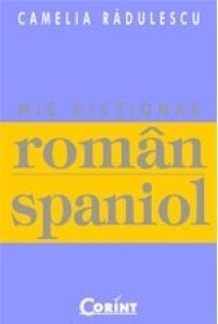 Mic Dictionar Român-Spaniol