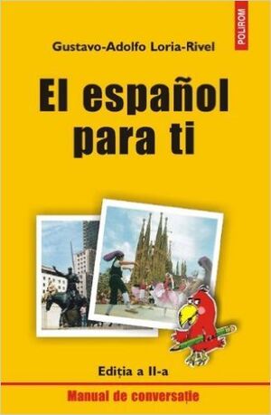 El Español para ti. Manual de conversatie