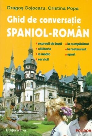 Ghid de conversatie Spaniol-Roman