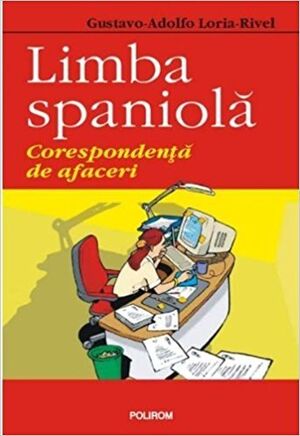 Limba spaniola. Corespondenta de afaceri