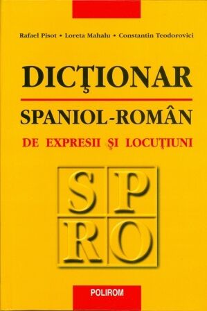 Dictionar spaniol-roman de expresii si locutiuni