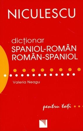 Dictionar spaniol-român, român-spaniol
