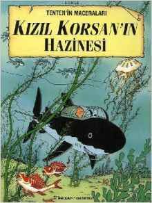 Tintin 11/ Kisil Korsan'in Hazinesi (turco)
