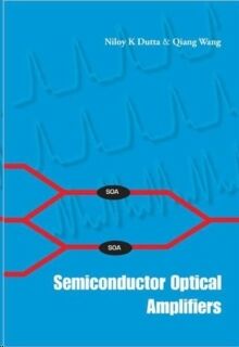 Semiconductor Optical Amplifiers