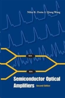 Semiconductor Optical Amplifiers