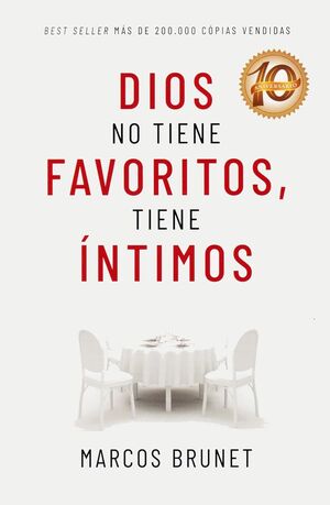 Dios No Tiene Favoritos Tiene Intimos