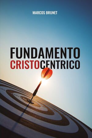 Fundamento Cristocéntrico