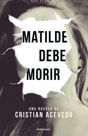 (01) Matilde debe morir