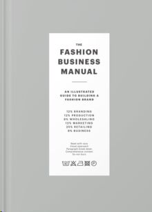 The Fashion Business Manual: