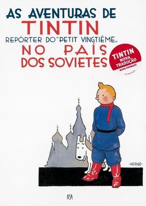 Tintín 01. Tintin No País Dos Sovietes (portugués)