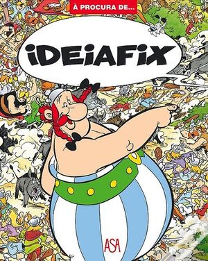 À Procura de... Ideiafix (portugues)