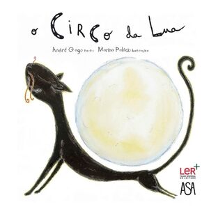 O Circo da Lua (para finales de mayo de 2013)