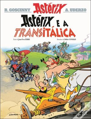 Astérix 37: Astérix e a Transitálica (portugues)