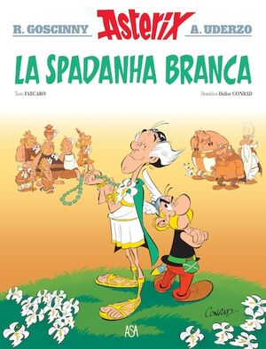 Astérix 40: La Spadanha Branca (mirandés)