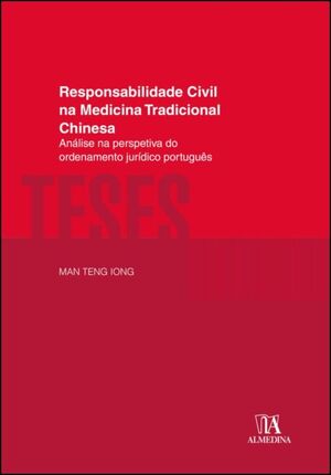 Responsabilidade Civil na Medicina Tradicional Chinesa