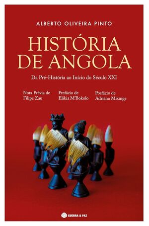 História de Angola Da Pré-História ao início do Século XXI