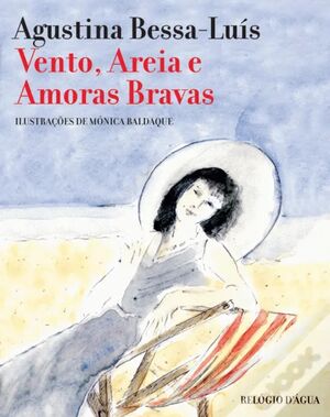 Vento, Areia e Amoras Bravas