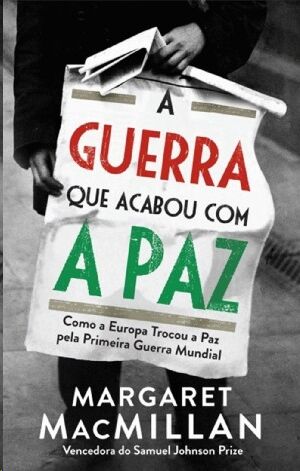 A Guerra que Acabou com a Paz