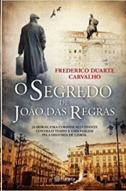 O Segredo de Joao das Regras
