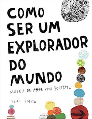 Como Ser um Explorador do Mundo