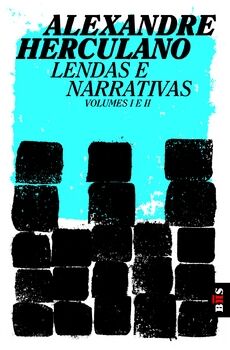 Lendas e Narrativas Vol. I e II