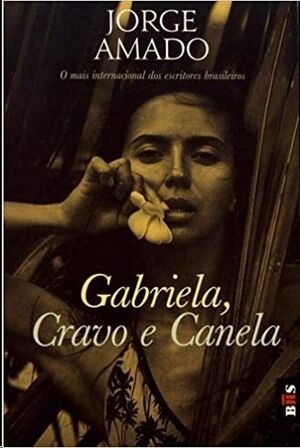 Gabriela, Cravo e Canela