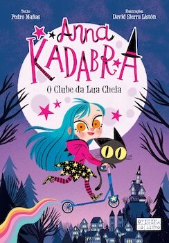 Anna Kadabra - El club de la luna llena - Vol.1