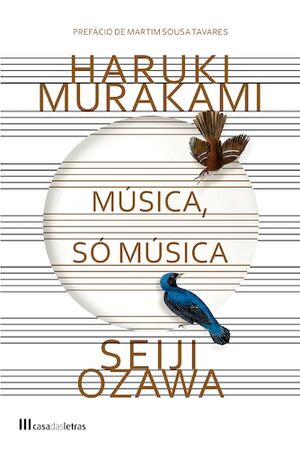 Música, Só Música