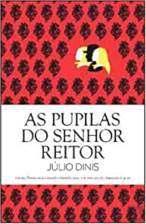 As Pupilas do Senhor Reitor