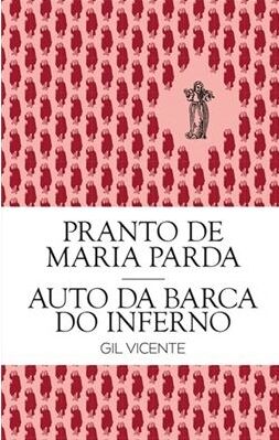 Pranto de Maria Parda e Auto da Barca do Inferno