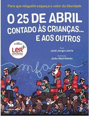 O 25 de Abril Contado às Crianças e aos Outros