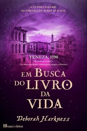 Em Busca do Livro da Vida: Volume 3