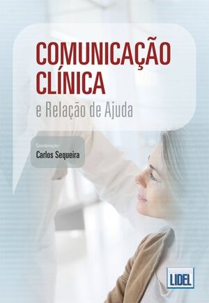 Comunicaçao Clinica e Relaçao de Ajuda