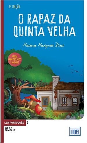 Ler Português 3 - O Rapaz da Quinta Velha B1