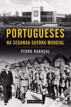 Portugueses na Segunda Guerra Mundial