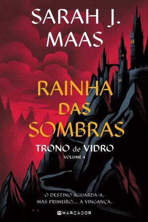 Rainha das Sombras - Livro 4